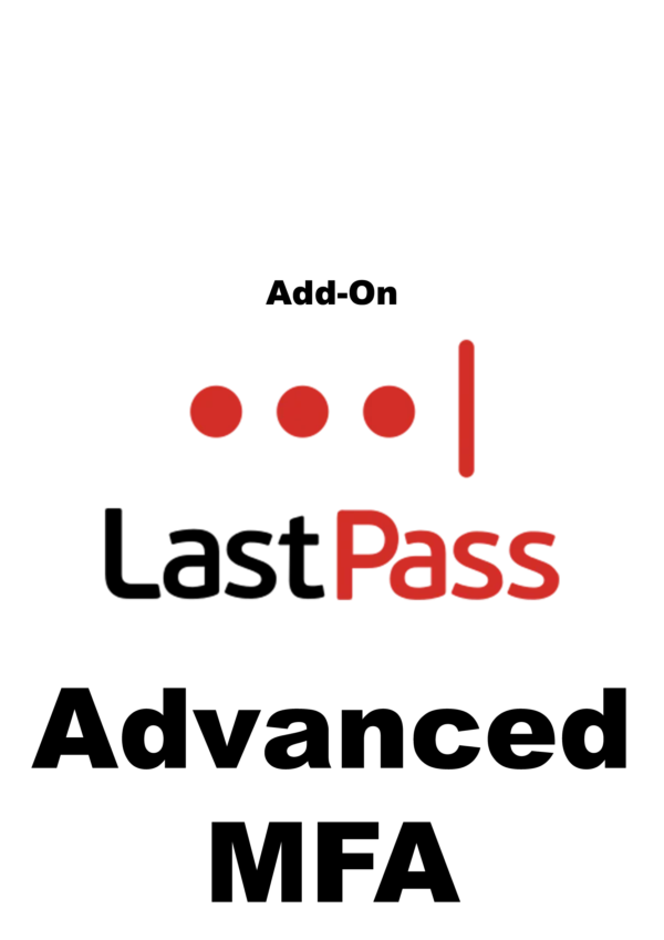 LastPass Add-On Advanced MFA